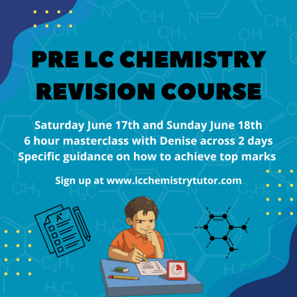 Pre-Leaving Cert Chemistry Revision Course